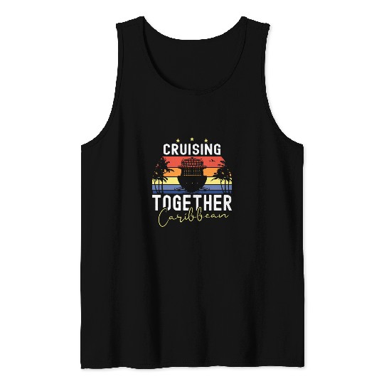 Cruising Together Caribbean Cruise Ship Boat Sunset Tank Tops