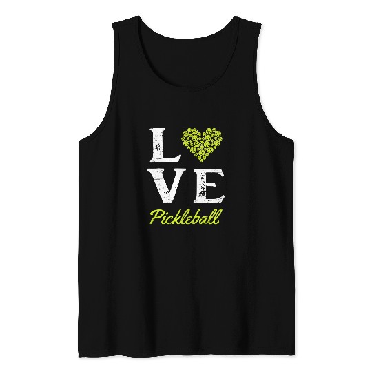Love Pickleball Play Serve Paddle Sport Tank Tops