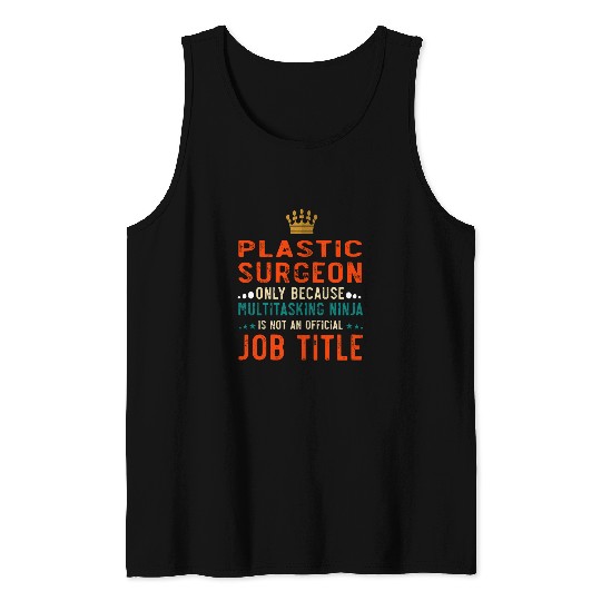 Plastic Surgeon Definition Funny Job Tank Tops