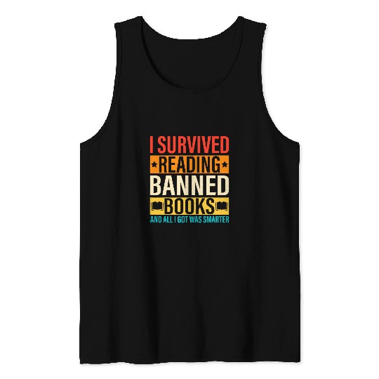 I Survived Reading Banned Books Lovers Bookworm Reading Tank Tops