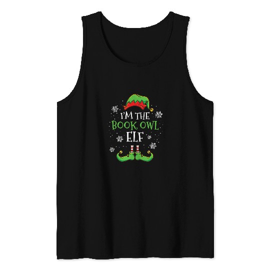 Im The Book Owl Elf Christmas Librarian Tank Tops