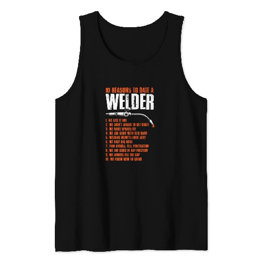 Welding Iron Worker Metalwork Weld Date A Welder Tank Tops