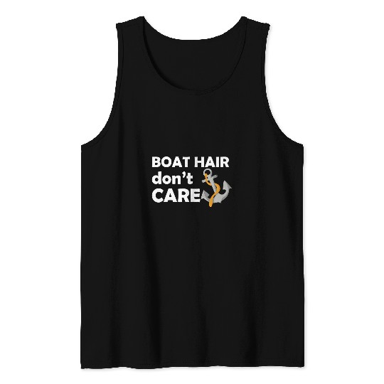 Boat Hair Dont Care Boating Cruise Summer Tank Tops