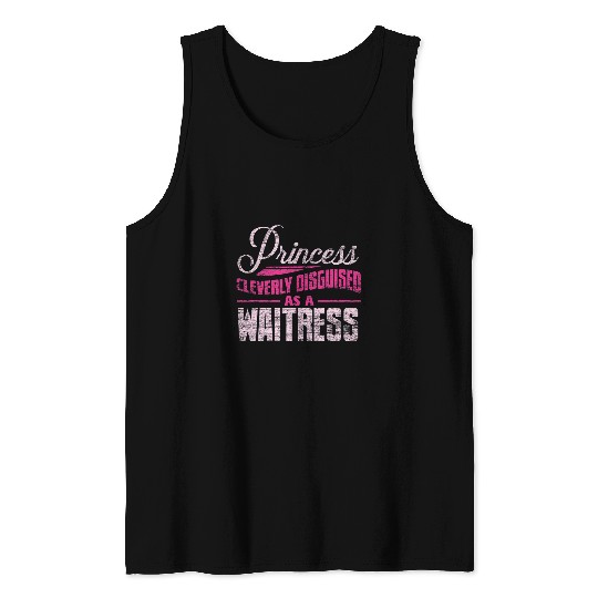 Waitress saying waiters restaurant funny sayings Tank Tops