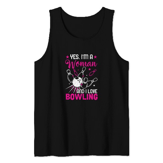 Im A Women And I Love Bowling Funny Player Bowler Graphic Tank Tops
