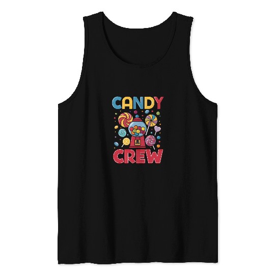 Candy Land Candy Crew Decorations Sweetie Candy Squad Tank Tops