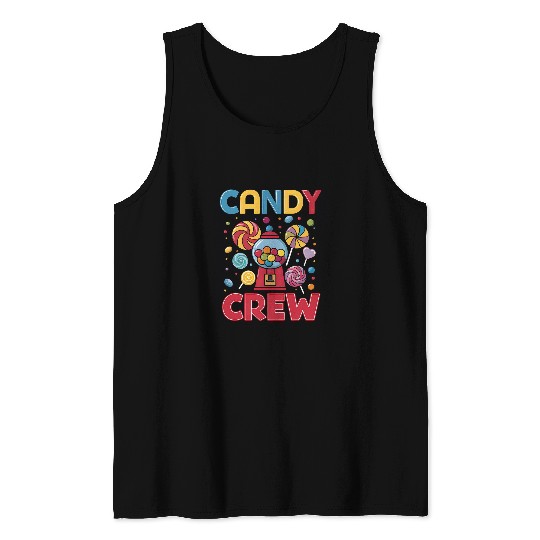 Candy Land Candy Crew Decorations Sweetie Candy Squad Tank Tops