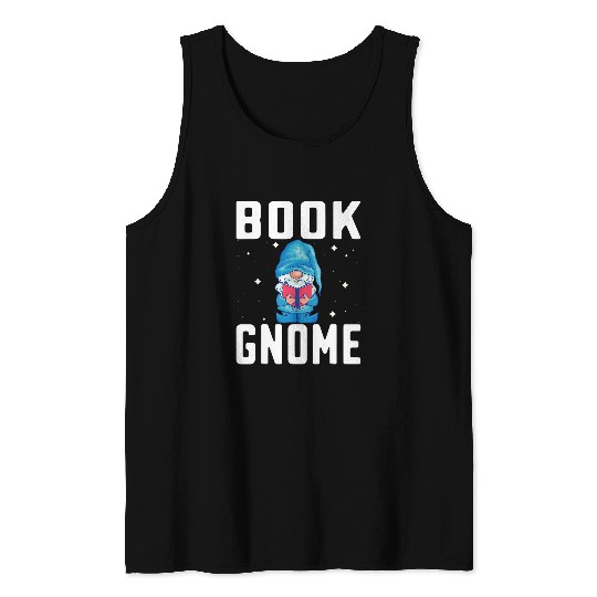 Garden Gnomes Book Reader Reading Gnome Lover Tank Tops