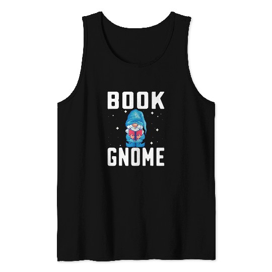 Garden Gnomes Book Reader Reading Gnome Lover Tank Tops