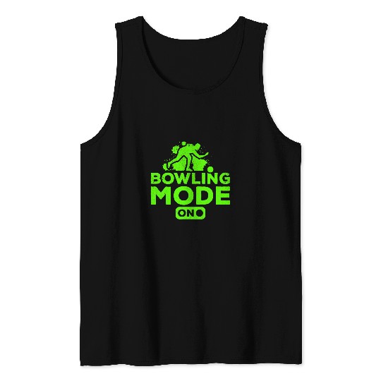 Bowling Mode On Bowling Silhouette Bowling Player Bowlers Tank Tops