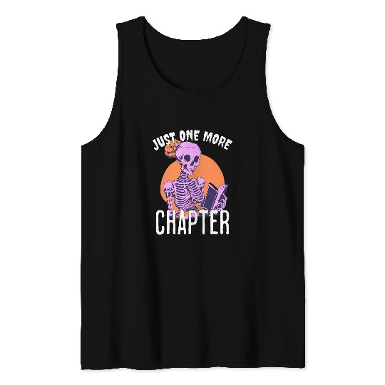 One More Chapter Skeletons Book Halloween Reading Teacher Tank Tops