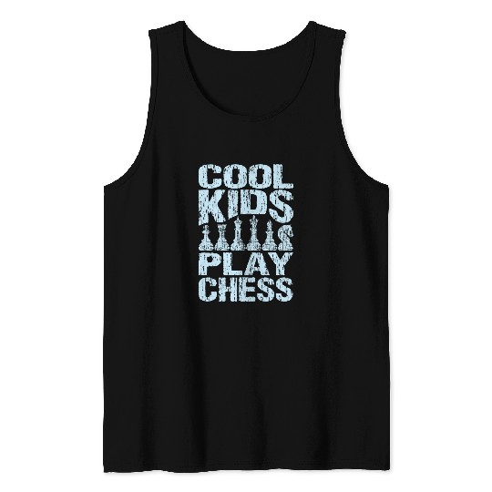 Cool Kids Play Chess Player Board Game Master Chess Board Tank Tops
