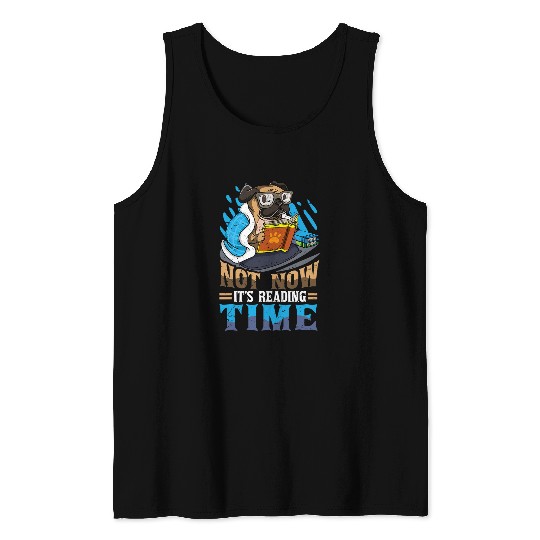 Book Reader Funny Reading Time Dog Pug Bookworm Humor Tank Tops