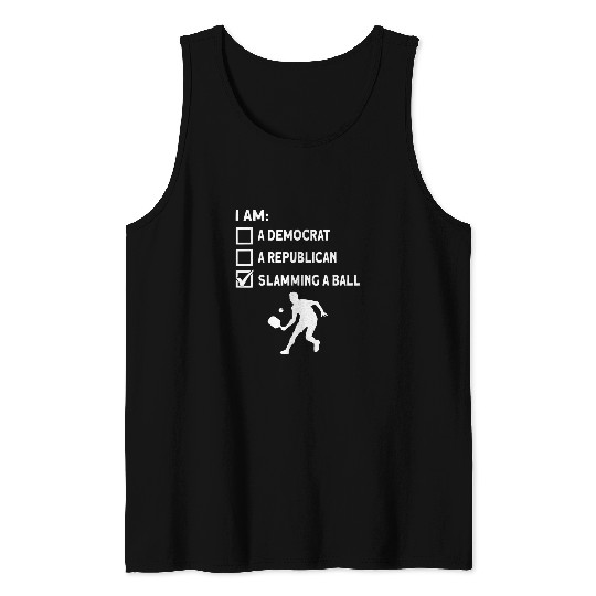 Slamming A Ball Paddle Retirement Sport Player Pickleball Tank Tops