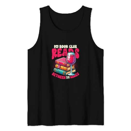My Book Club Reads Between The Winess Funny Book Club Reading Tank Tops