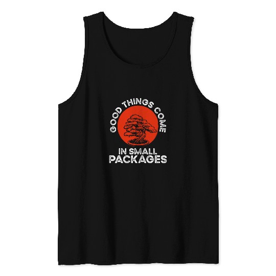 Good Things Come In Small Packages Tree Bonsai Tank Tops