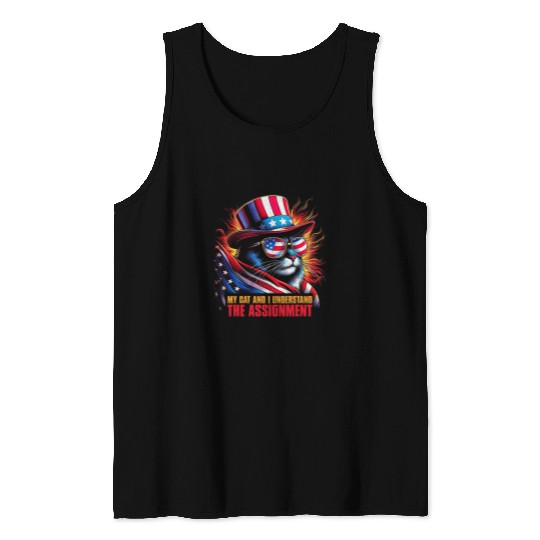 My Cat And I Understand The Assignment Democrat Liberal 2024 4 Tank Tops