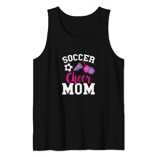 Cheerleader Ball Soccer And Cheer Mom Cheerleading Mother Tank Tops