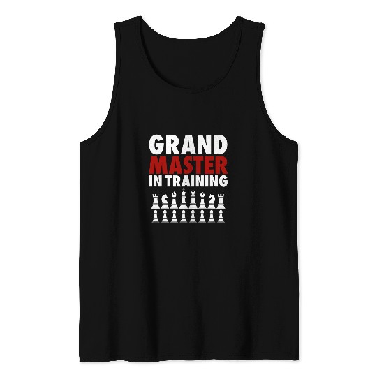 Grandmaster In Training Funny Chess Club Tournament Tank Tops