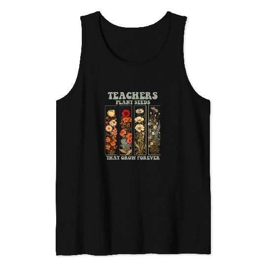 Wildflower Teacher s Women Teachers Plant Seeds Forever Tank Tops