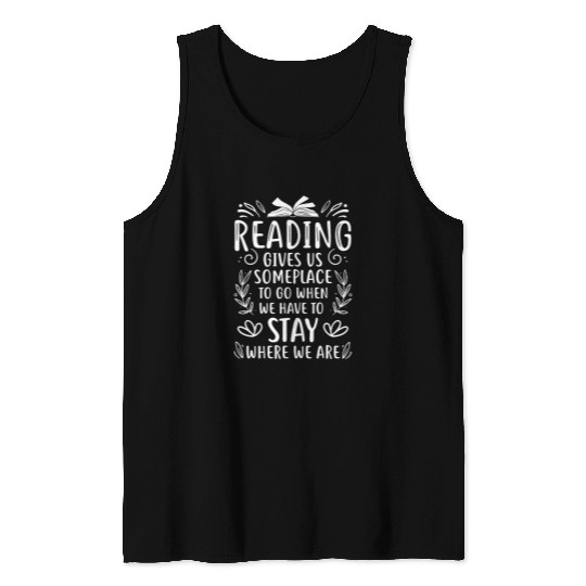 Reading Reader Book Lover Literature Library Month Read Gift Tank Tops