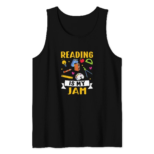 Reading Is My Jam Teacher School Kids Book Lovers Tank Tops