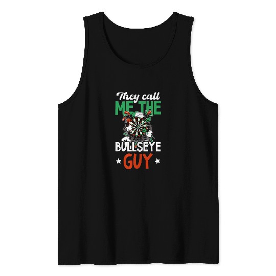 Call Me The Bullseye Guy Design Darts Tank Tops