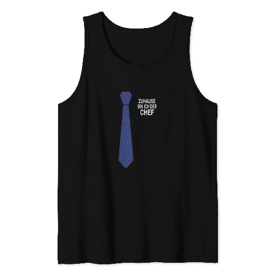 Zuhause Bin Ich der Chef 2homes Office Tie homes Work Tank Tops