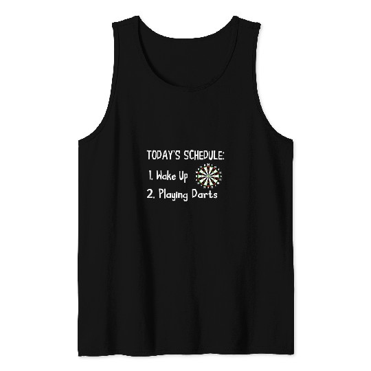 Playing Darts Schedule Dart Player Bullseye Arrow Game Tank Tops