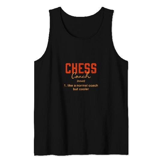 Chess Coachss Definition Funny Chess Player Humor Chess Master Tank Tops