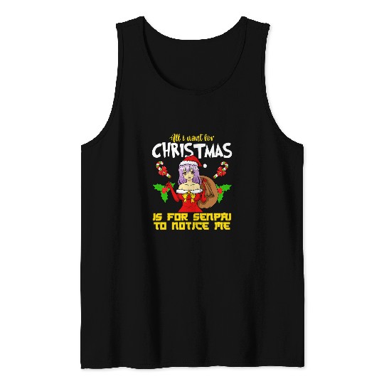 Anime Manga Gaming Cosplay Merry Christmas Senpai Notice me Tank Tops