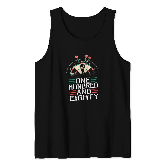 Darts Dart Player Dart Team Design One Hundred Eighty Tank Tops