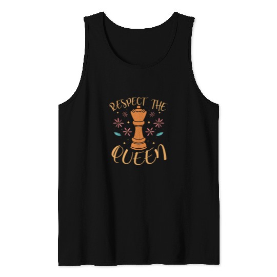 Respect The King Chess Player Board Game Grandmaster Chess Tank Tops