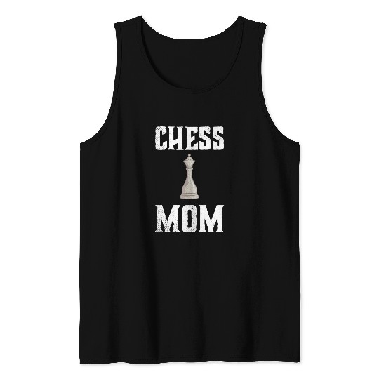 Womens Chess Mom Chess Player Chess Lover Chessboard Chess Club Tank Tops