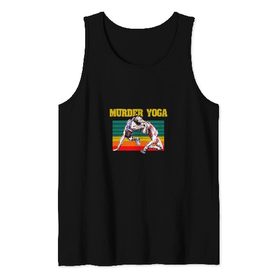 murderss Yoga Jiu Jitsu Wrestling Brazilian Wrestler Funny Tank Tops