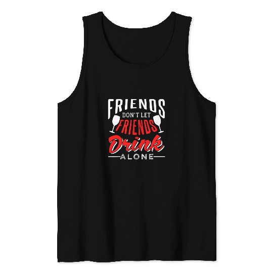 Fine Grape Wines Drinking Design For Friends Tank Tops