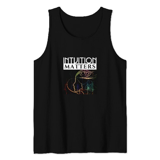 Intuition Matters Spirituality Mindfulness Buddhism Yoga Tank Tops
