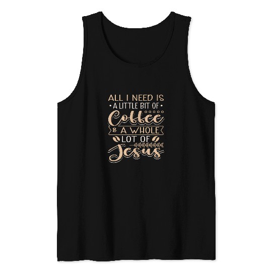 Coffee Jesus Tank Tops