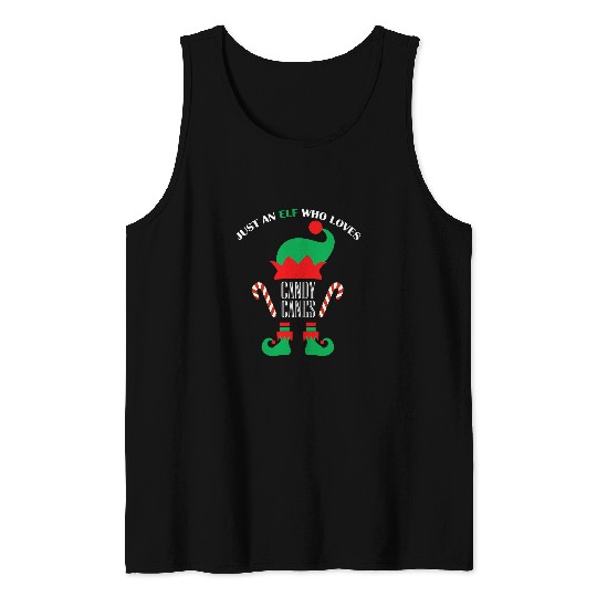 Just An Elf Who Loves Candy Canes Christmas Matching Family Tank Tops