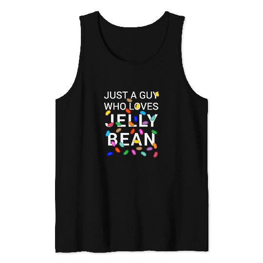 Just A Guy Who Loves Jelly Bean Halloween Candy Tank Tops