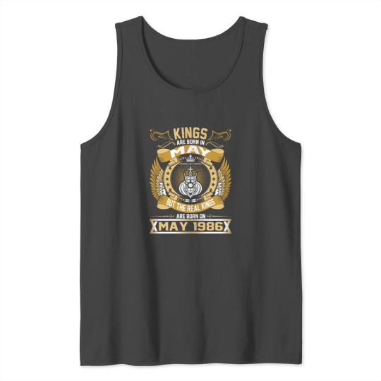 The Real Kings Are Born On May 1986 Tank Top