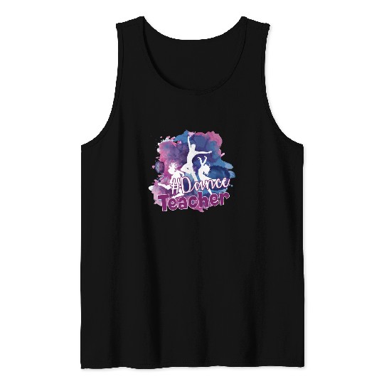 Dance Teacher Hashtag Tank Tops