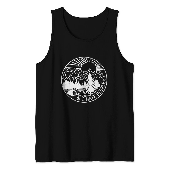 I hate people Tank Tops