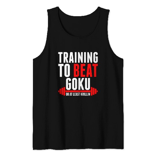 Training To Beat Goku Tank Tops