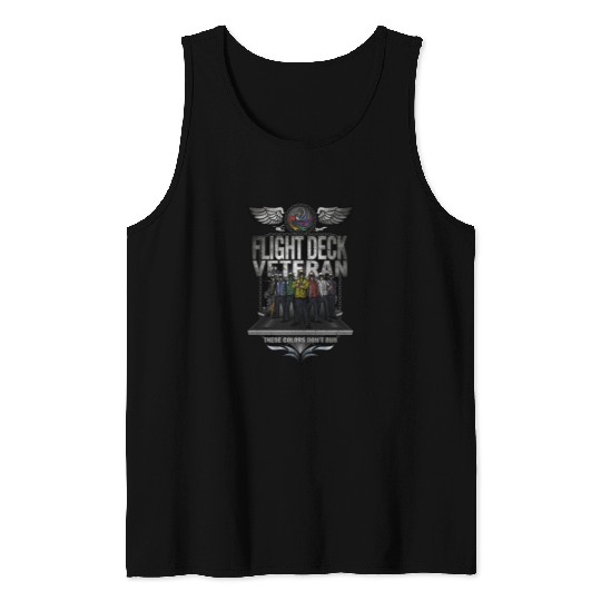Flight Deck Veteran "These Colors Don't Run" Tank Tops