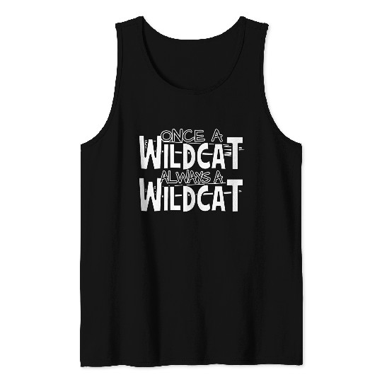 Once A Wildcat Always A Wildcat School Pride Tank Tops