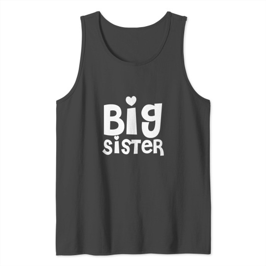 BIG SISTER Sibling Gift Tank Top