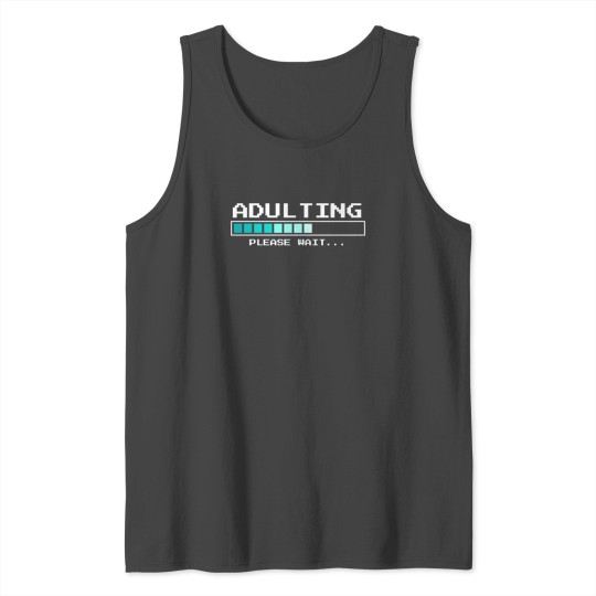 Please wait ... ADULTING Tank Top