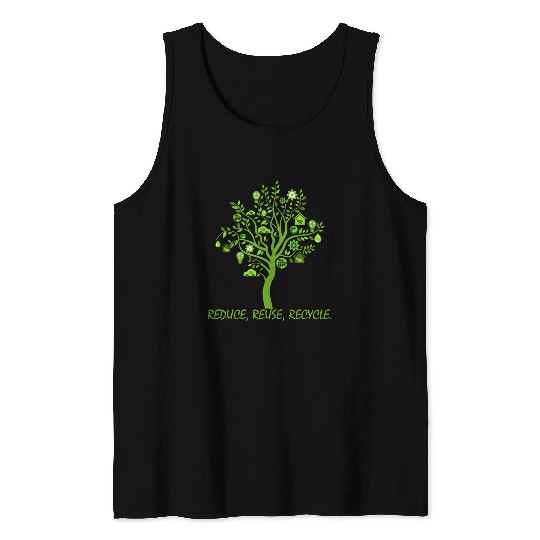 Green Wood Reduce Reuse Recycle Tank Tops