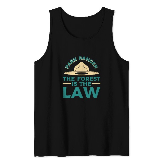 Park Ranger Law Gift Tank Tops